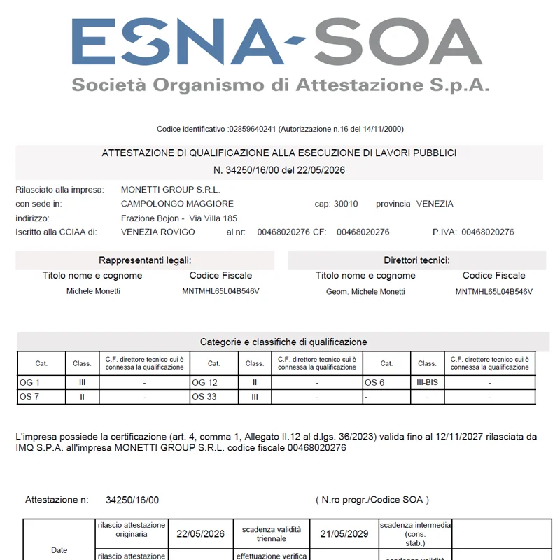 Attestazione SOA: OG1; OG2; OG12; OS6; OS7; OS33